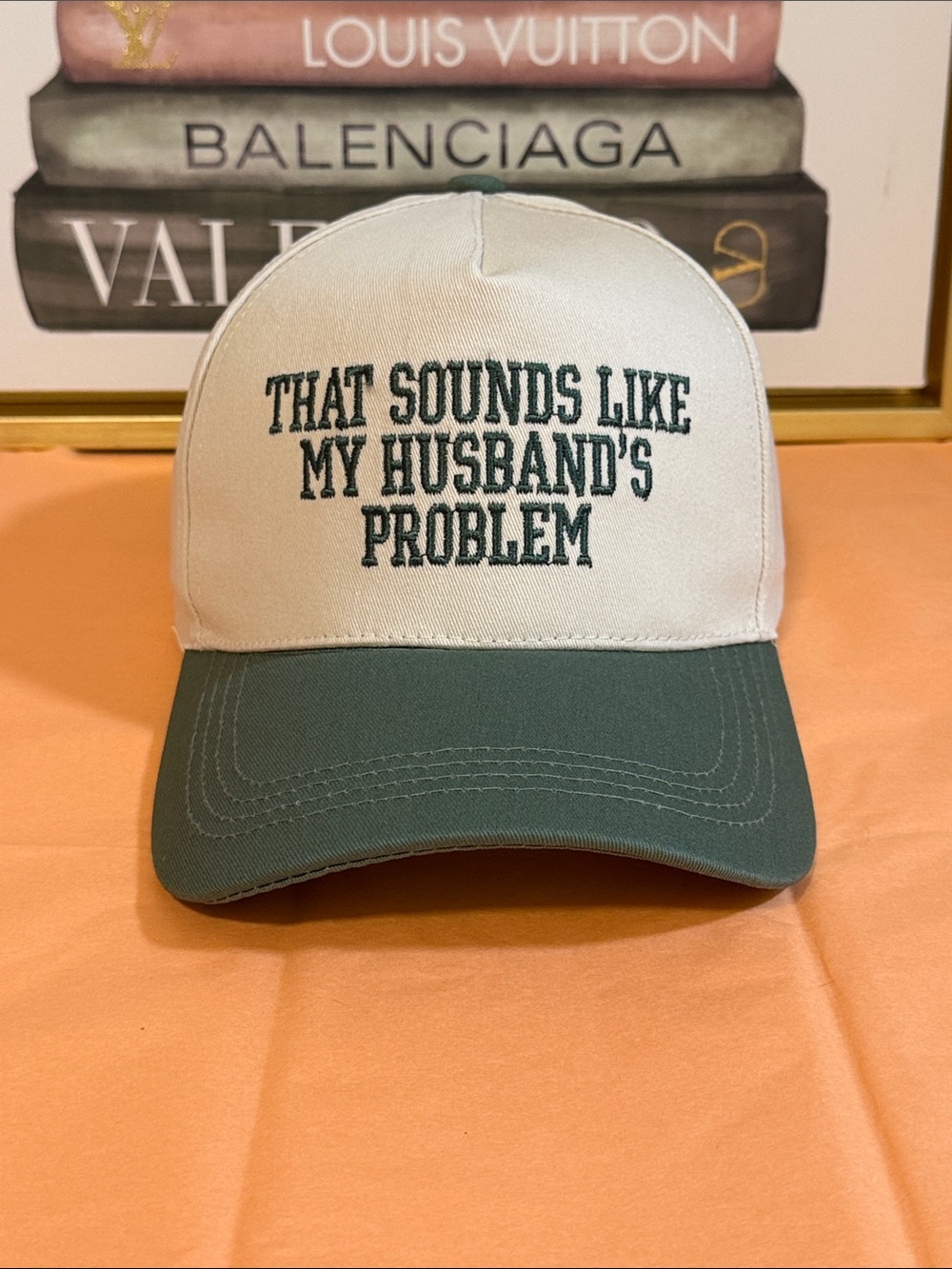 Zenana Two-Tone Cap in White and Green “That Sounds Like My Husband’s Problem”